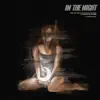 Stream & download In the Night - EP