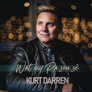 Kurt Darren - Wat my Pa sou sê - Line Dance Music