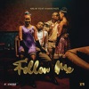 Follow Me (feat. Harmonize) - Single