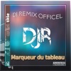 Dj remix officiel - Marqueur du tableau (Clip officiel) - Single