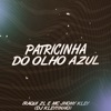 Patricinha do Olho Azul - Single