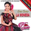 Eres Como la Moneda - Single