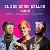 El Que Come Callao (feat. Josh Milli, Milo K, Luigui Bleand & Yuno Music) [Remix] - Single album lyrics, reviews, download