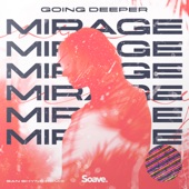 Mirage (San Shyne Remix) artwork