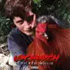 Chicken Willie album lyrics, reviews, download