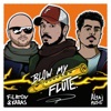 Blow My Flute - Single