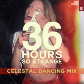 So Strange (Celestal Dancing Mix) artwork