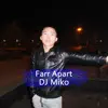 Farr Apart - Single album lyrics, reviews, download