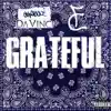 Grateful - Single album lyrics, reviews, download