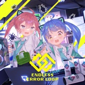 Endless Error Loop (feat. ななひら) artwork