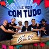 Ele Vem Com Tudo - Single