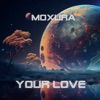 Your Love - Single