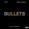 Bullets (feat. Sticky Fingaz) - LvF3 lyrics