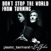 Don't Stop the World from Turning (Remix) - Single