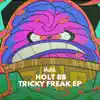 Stream & download Tricky Freak - Single