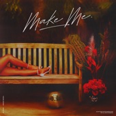 Make Me by Teedra Moses