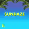 Sundaze (Instrumentals, Vol. 1) - EP album lyrics, reviews, download