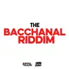 Stream & download The Bacchanal Riddim - EP