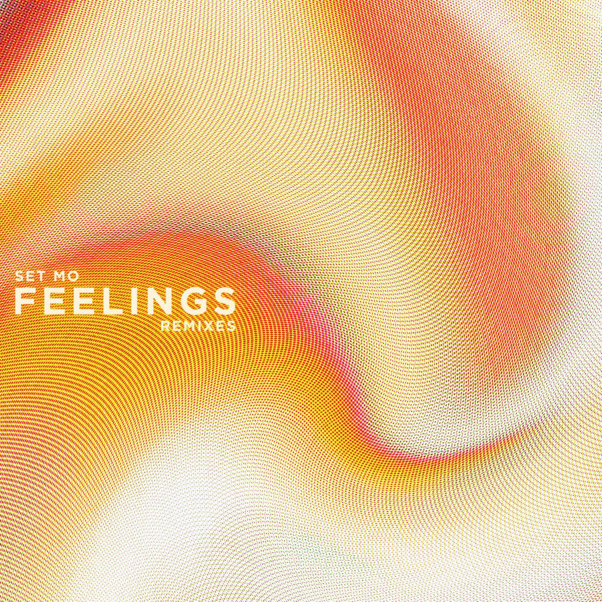 Set Mo - Feelings (Remixes) - Single