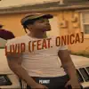 Livid - Single (feat. Onica) - Single album lyrics, reviews, download