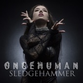 Once Human - Sledgehammer