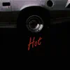 Hot (feat. HEAVEN) - Single album lyrics, reviews, download