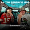 BRYTIAGO  DJ TAO Turreo Sessions #13 - Single