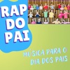 Rap do Pai - Single