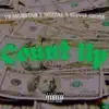 Stream & download Count Up (feat. Stevie Stone, Mizzal & Wyshmaster) - Single