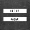 Get Up - Single album lyrics, reviews, download