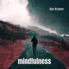 Stream & download Mindfulness - Single