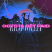 Gotsta Get Paid - Single