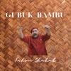 Gubuk Bambu - Single