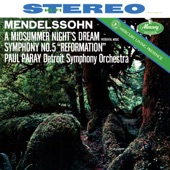 Detroit Symphony Orchestra - Mendelssohn: A Midsummer Night's Dream, Incidental Music, Op.61, MWV M 13 - Overture