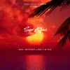 Sun Rise - Single album lyrics, reviews, download