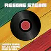 Reggae Stream - Single album lyrics, reviews, download