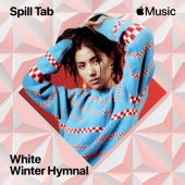 White Winter Hymnal by spill tab