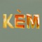 KÈM - Kelly Krow lyrics