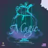 Magic - Single (feat. Ashley Monae & Slim Kors) - Single album lyrics, reviews, download