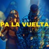 Pa La Vuelta - Single