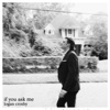 If You Ask Me - Single