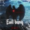 Evil Bang artwork