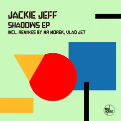 Shadows - EP by Jackie Jeff album reviews, ratings, credits