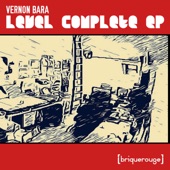 Vernon Bara - Level Complete