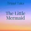 The Little Mermaid - EP album lyrics, reviews, download