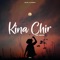 Kina Chir (Rap Version) artwork