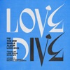 LOVE DIVE - Single, 2022