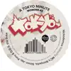 A Tokyo Minute - Single album lyrics, reviews, download