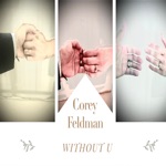 Corey Feldman - Without U