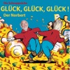 Glück, Glück, Glück - Single